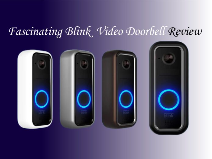 Fascinating-Blink-Video-Doorbell-Review