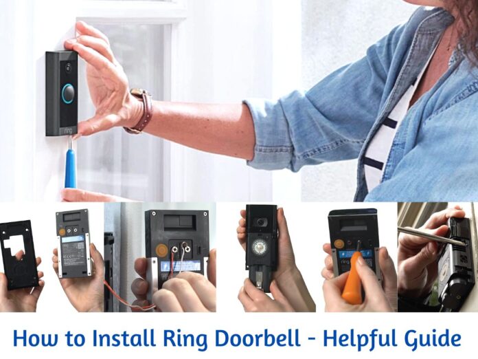How to Install Ring Doorbell - Helpful Guide