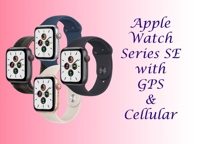 Apple Watch SE with GPS and Cellular