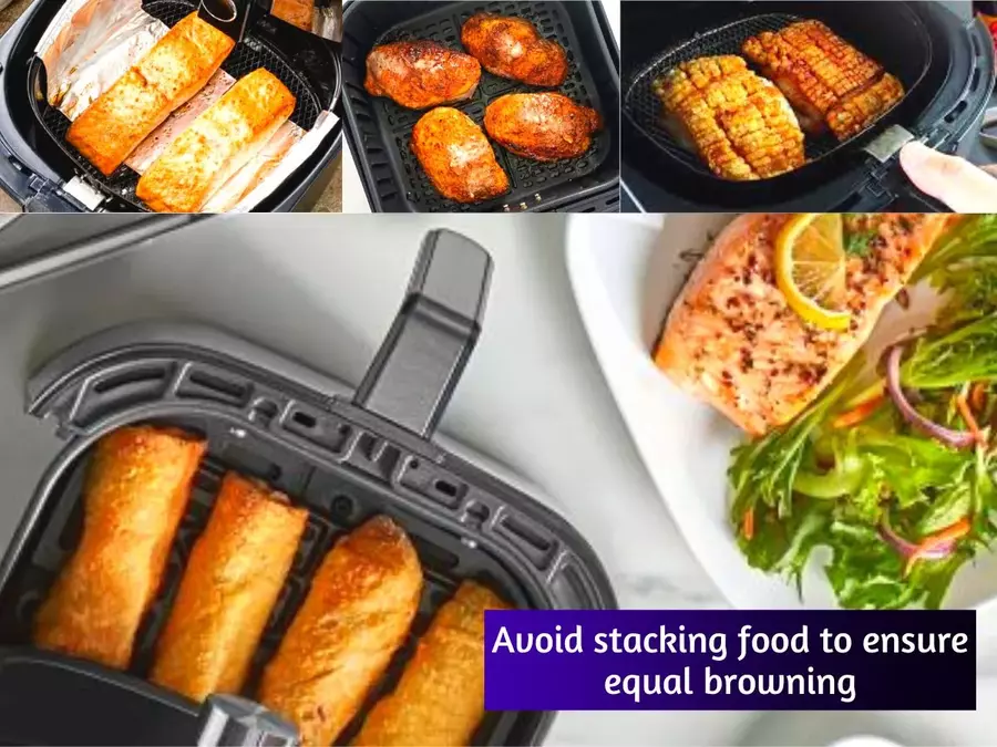 Avoid Stacking Food to Ensure Equal Browning