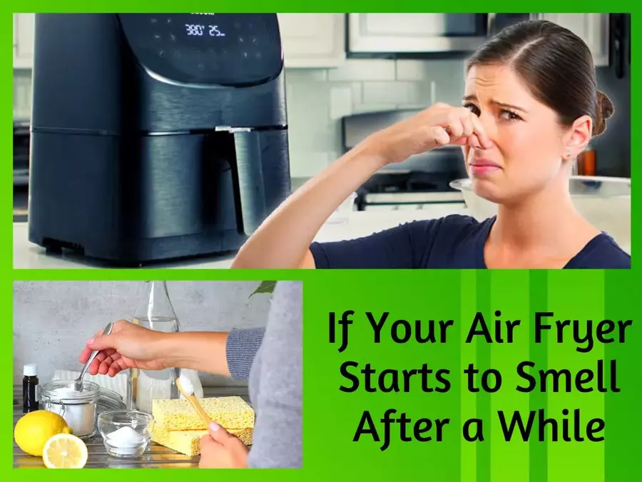 If Your Air Fryer Starts to Smell After a While