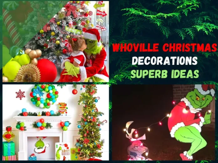 Whoville Christmas Decorations - Superb Ideas
