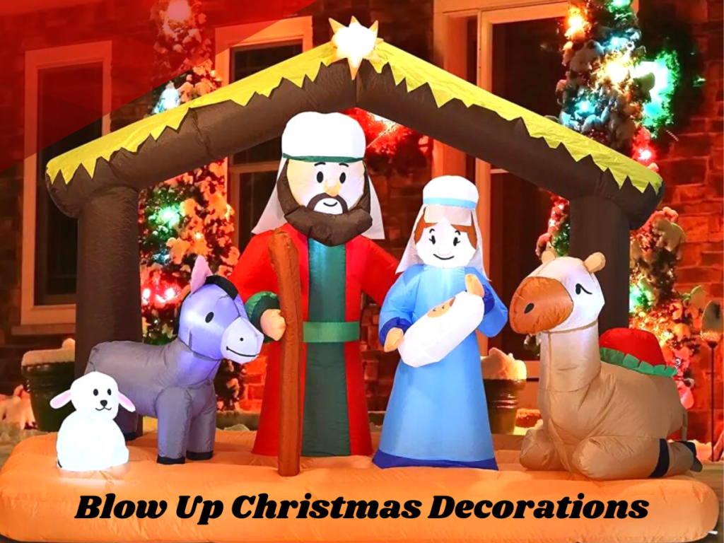 Blow Up Christmas Decorations
