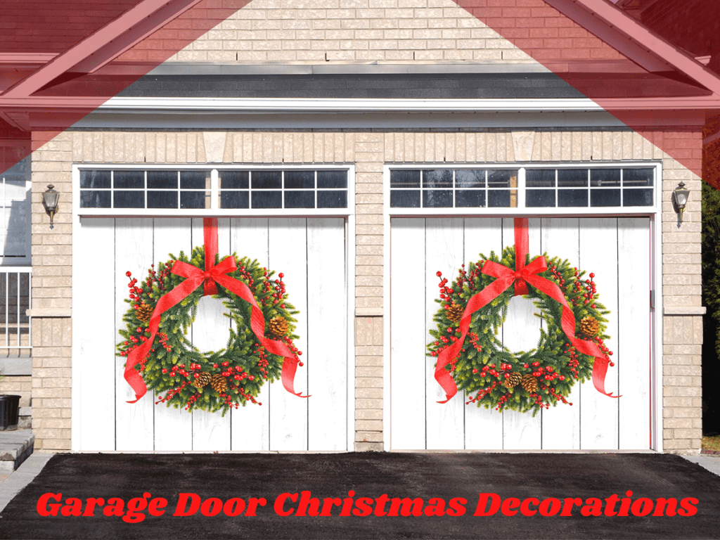 Garage Door Christmas Decorations