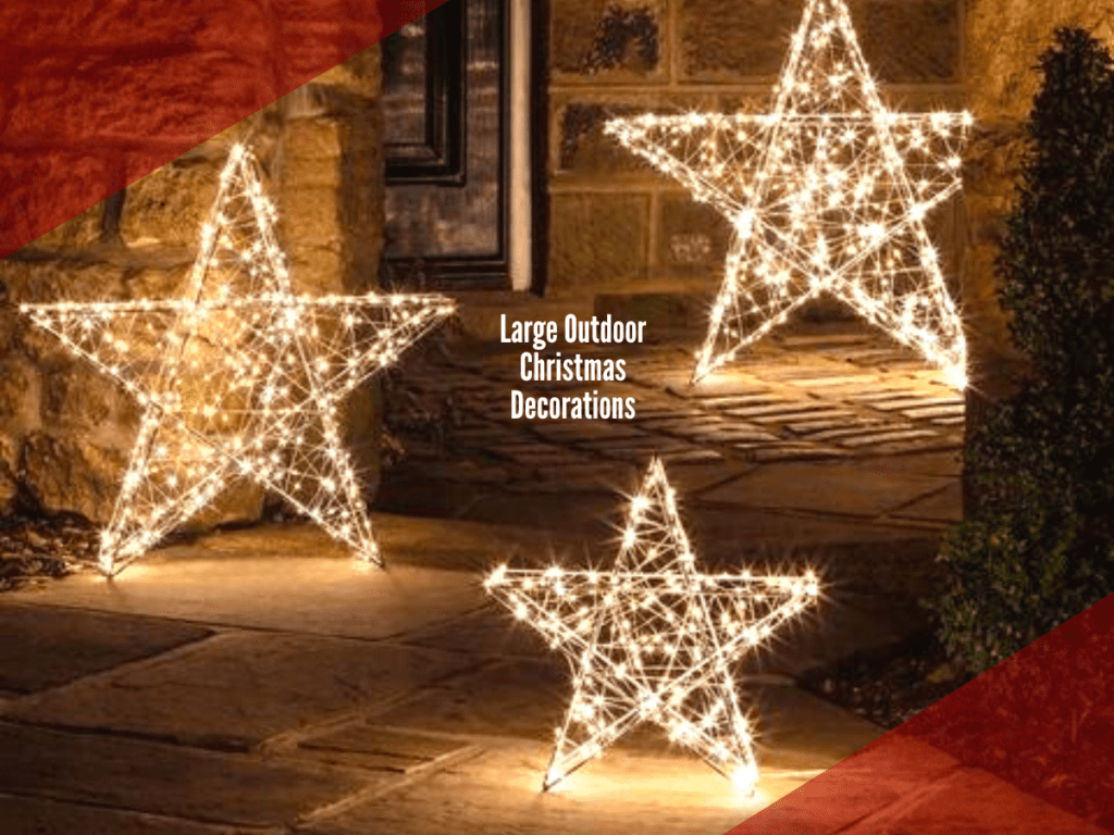 Large Outdoor Christmas Decorations