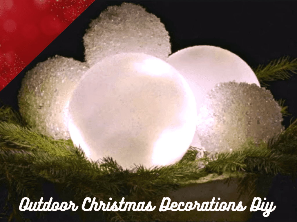 Outdoor Christmas Decorations Diy