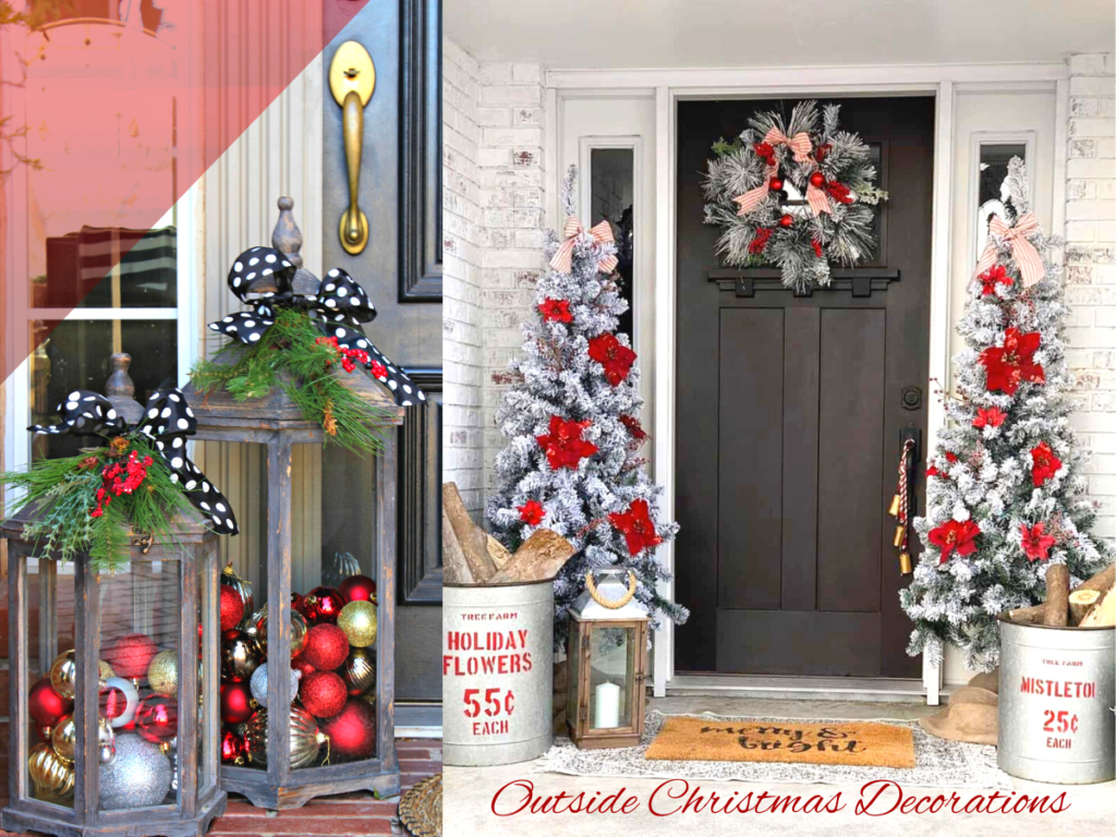 Outside Christmas Decorations - Best ideas