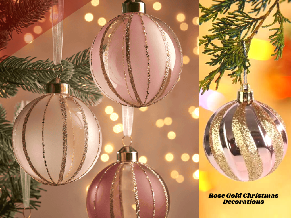 Rose Gold Christmas Decorations