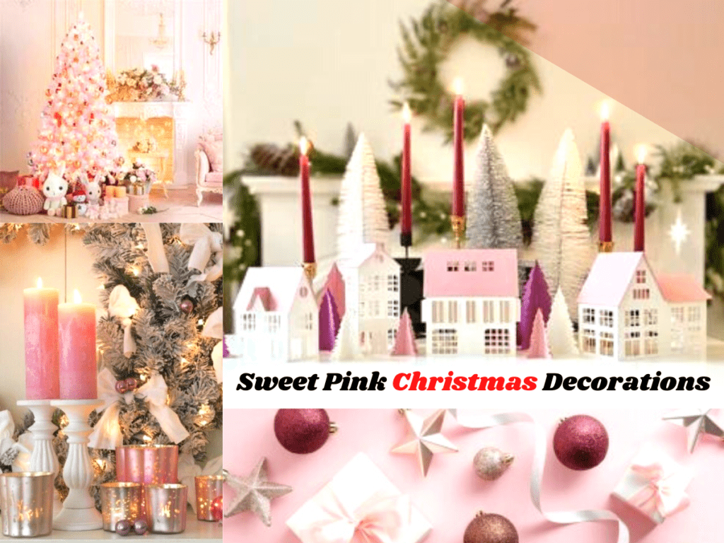 Sweet Pink Christmas Decorations
