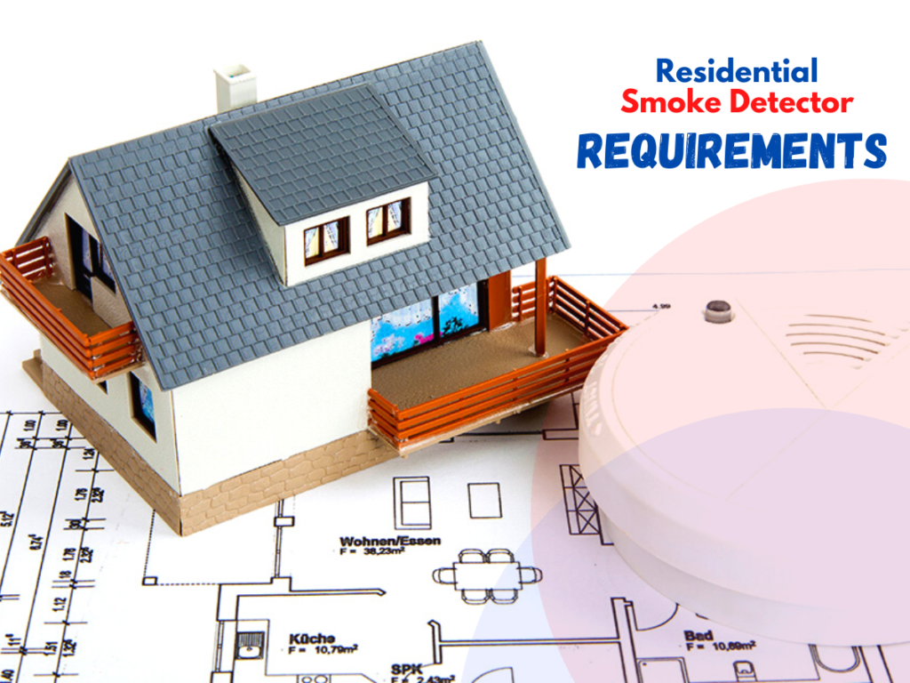 Residential Smoke Detector Requirements 