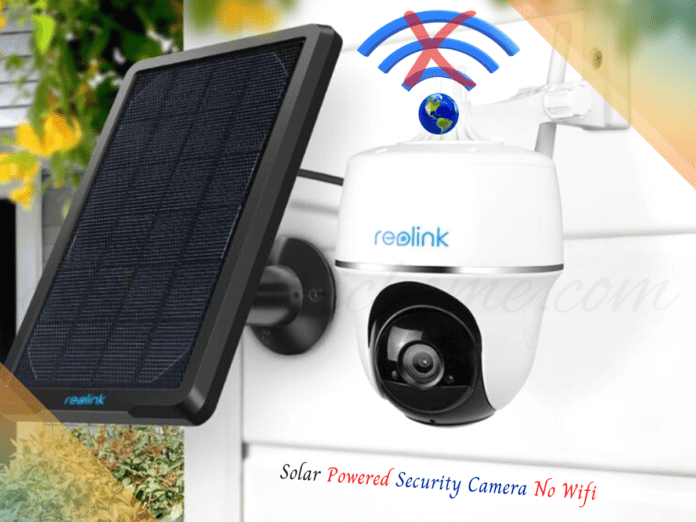 Solar Powered Security Camera No Wifi