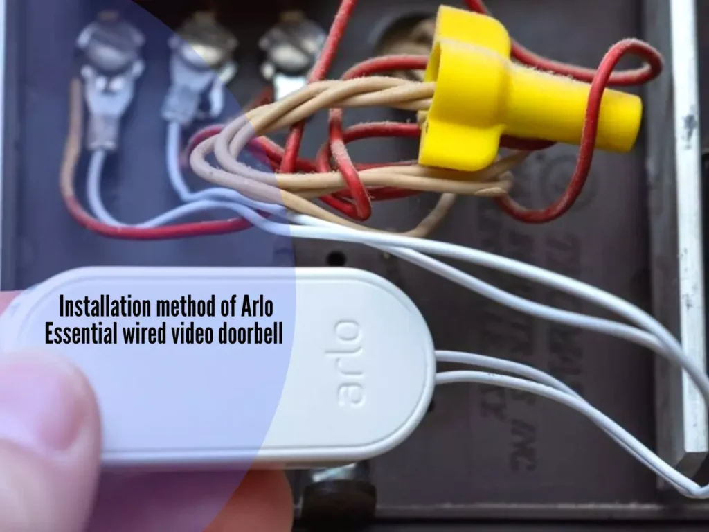 Installation method of Arlo Essential wired video doorbell: 